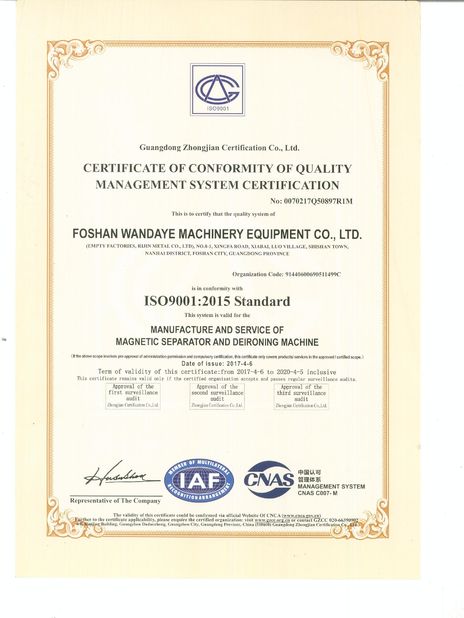 Porcellana Foshan Wandaye Machinery Equipment Co.,Ltd Certificazioni